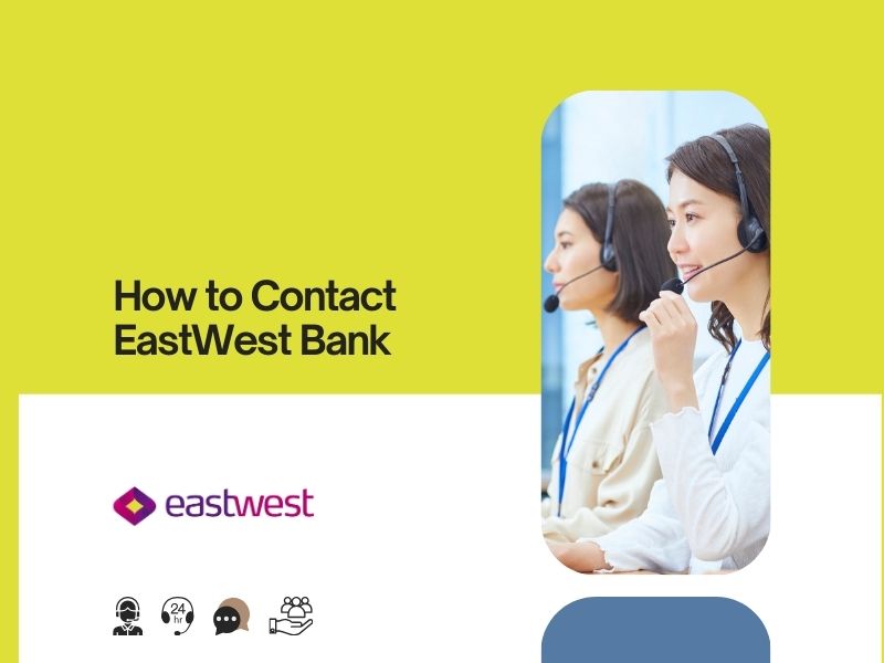 How to Contact EastWest Bank