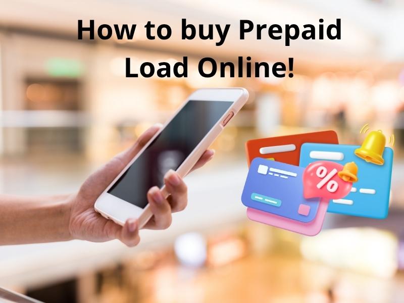 Blurred background image, accompanied by 3D illustration, Text at the top says, "How to buy Prepaid Load Online!"