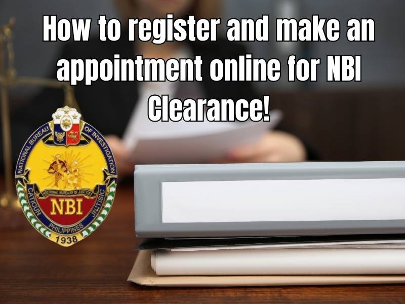 A banner guide reads "How to register and make an appointment online for NBI Clearance!" with the NBI logo and a background of stacks of documents.