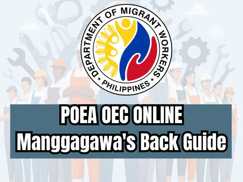 Logo of the Department of Migrant Workers (DMW) Philippines featuring a group of workers in the background, with a text overlay that reads: "POEA OEC ONLINE Manggagawa's Back Guide."