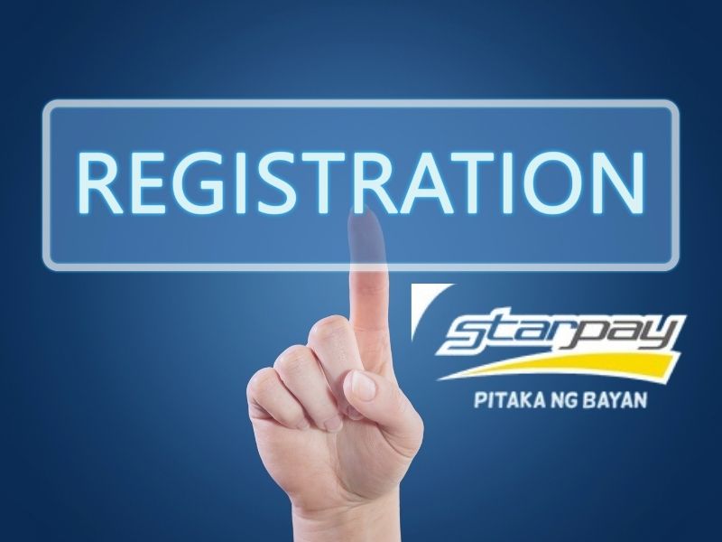 Illustration of a transparent blue button that says 'REGISTRATION'. The StarPay logo with the slogan 'PITAKA NG BAYAN' is visible in the bottom right corner against a solid blue background.