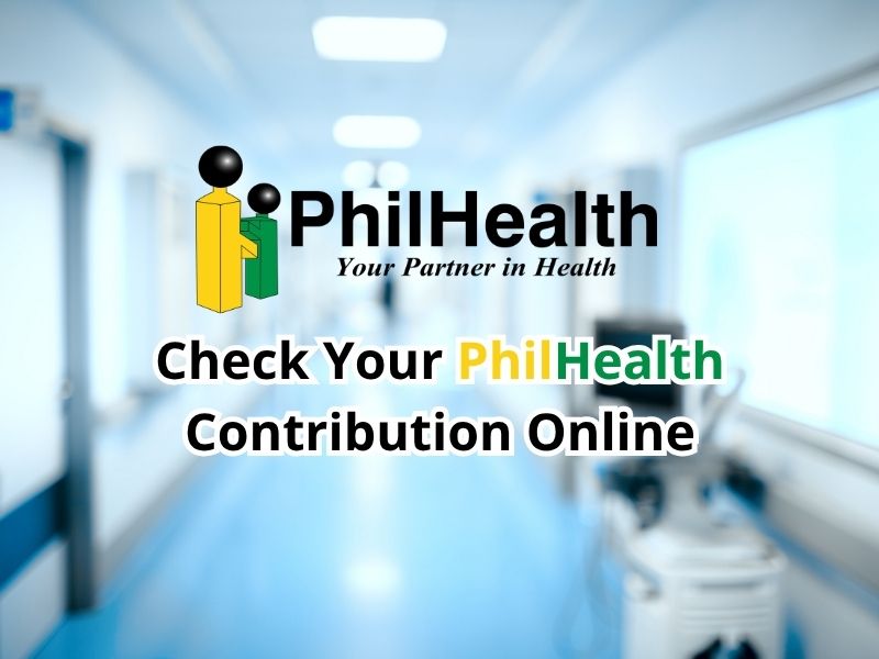 PhilHealth logo with the slogan "Your Partner in Health" overlaid on a blurred hospital hallway, featuring the text: "Check Your PhilHealth Contribution Online".