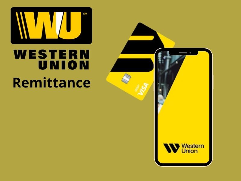 Western Union Remittance graphic featuring the Western Union logo, a yellow and black Visa debit card, and a smartphone displaying the Western Union app.